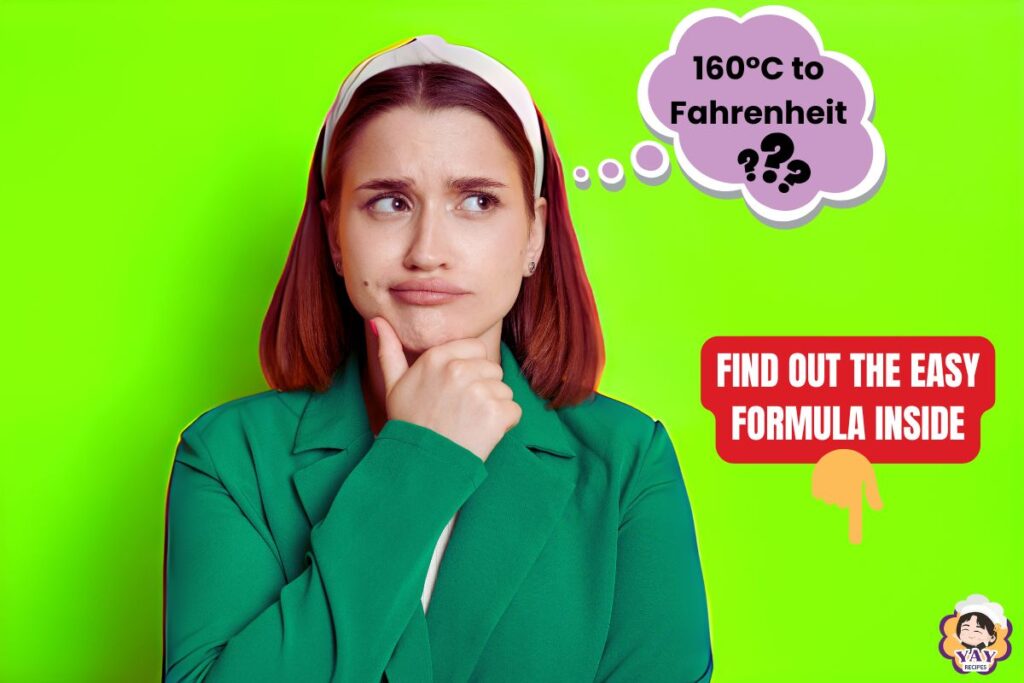 160°C to Fahrenheit Formula