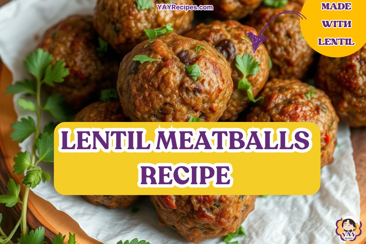 lentil meatballs